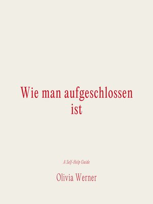 cover image of Wie man aufgeschlossen ist